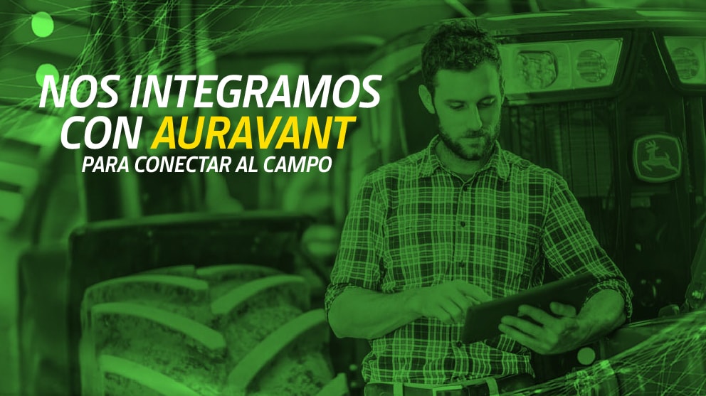 Nos integramos con Auravant para conectar al campo